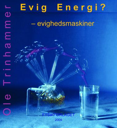 Evig Energi? - evighedsmaskiner