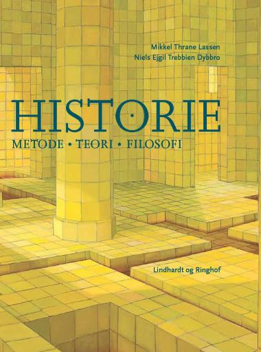Historie. Metode - teori - filosofi