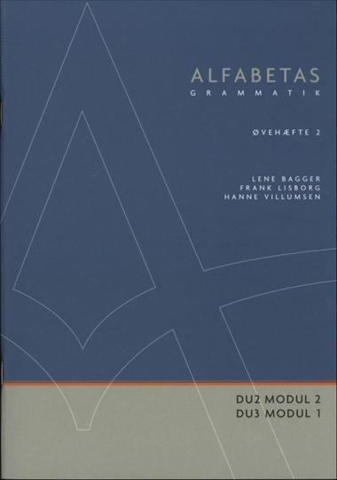 Alfabetas grammatik, Øvehæfte 2