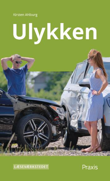 Ulykken, Grønt niveau