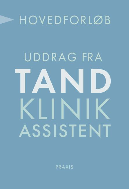 Uddrag af Tandklinikassistent - hovedforløb