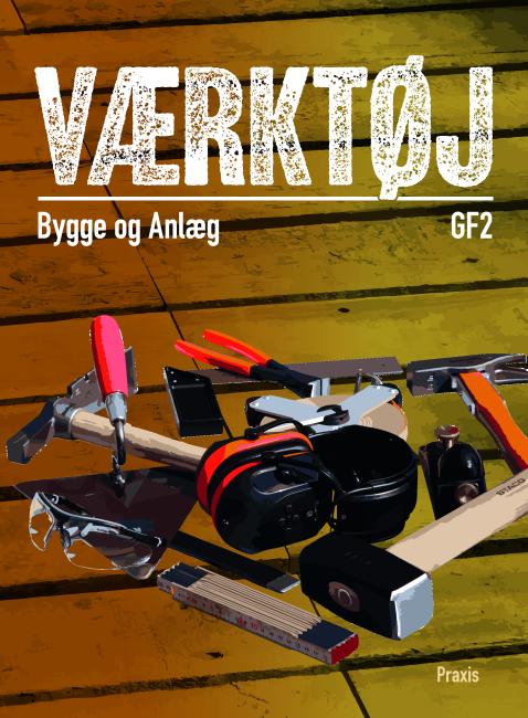 Værktøj, Bygge og Anlæg, GF2