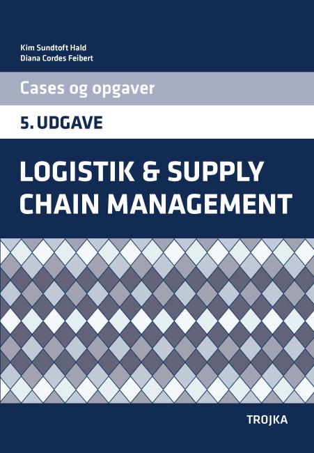 Logistik og supply, opgaver, 5. udg.