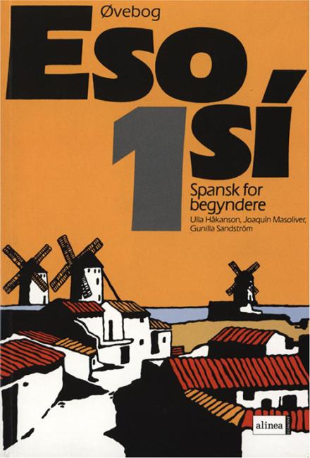 Eso sí 1, Øvebog